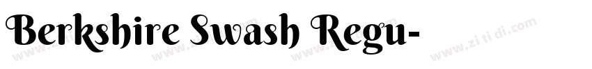 Berkshire Swash Regu字体转换
